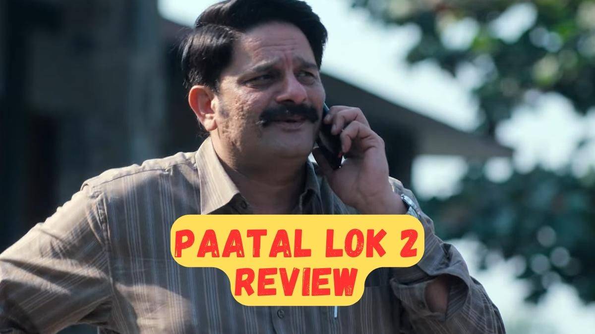 Paatal Lok 2 Review